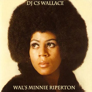Wal's Minnie Riperton-Adventures In Paradise-FREE Download!